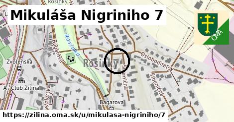 Mikuláša Nigriniho 7, Žilina