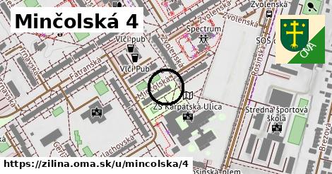 Minčolská 4, Žilina