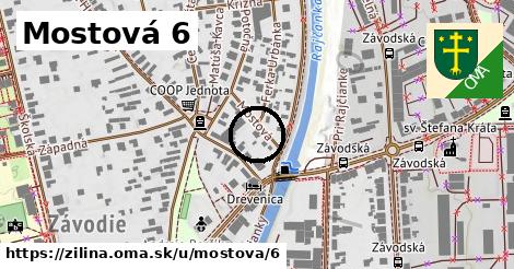 Mostová 6, Žilina