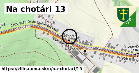 Na chotári 13, Žilina