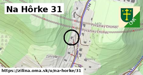 Na Hôrke 31, Žilina