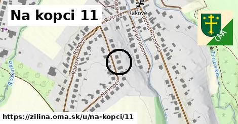 Na kopci 11, Žilina