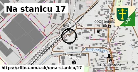 Na stanicu 17, Žilina