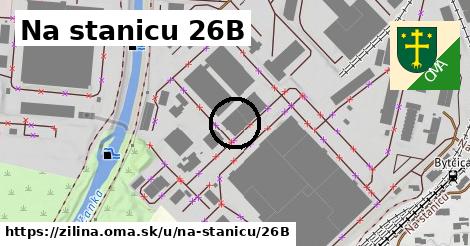 Na stanicu 26B, Žilina