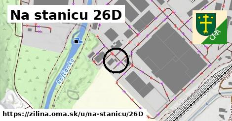 Na stanicu 26D, Žilina