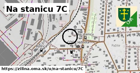 Na stanicu 7C, Žilina