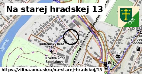 Na starej hradskej 13, Žilina