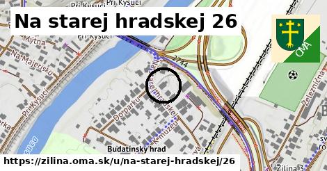 Na starej hradskej 26, Žilina