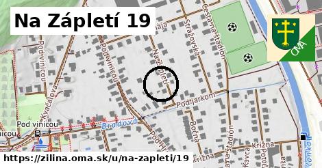 Na Zápletí 19, Žilina