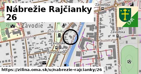 Nábrežie Rajčianky 26, Žilina