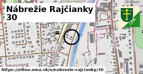 Nábrežie Rajčianky 30, Žilina