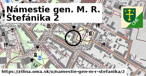 Námestie gen. M. R. Štefánika 2, Žilina