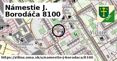 Námestie J. Borodáča 8100, Žilina