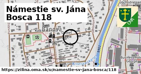 Námestie sv. Jána Bosca 118, Žilina