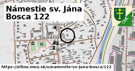 Námestie sv. Jána Bosca 122, Žilina