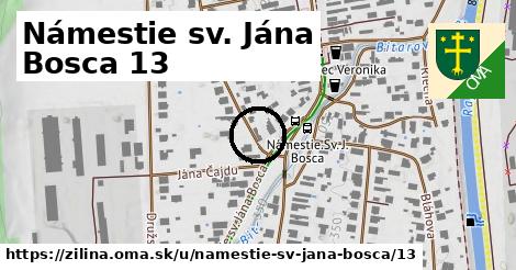 Námestie sv. Jána Bosca 13, Žilina