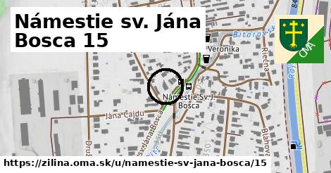 Námestie sv. Jána Bosca 15, Žilina