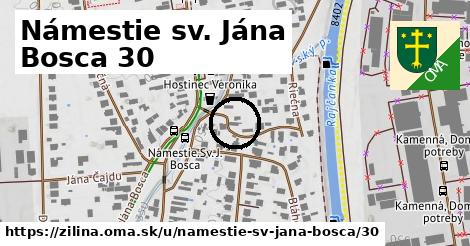 Námestie sv. Jána Bosca 30, Žilina