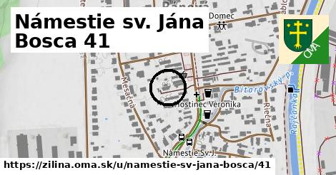 Námestie sv. Jána Bosca 41, Žilina