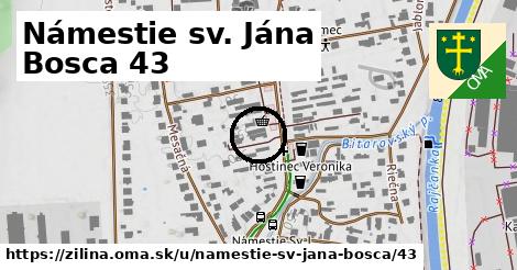 Námestie sv. Jána Bosca 43, Žilina