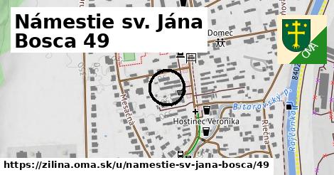 Námestie sv. Jána Bosca 49, Žilina