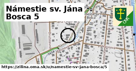 Námestie sv. Jána Bosca 5, Žilina