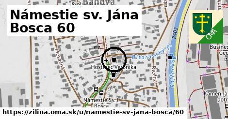 Námestie sv. Jána Bosca 60, Žilina