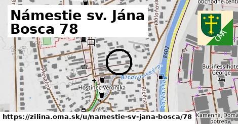 Námestie sv. Jána Bosca 78, Žilina