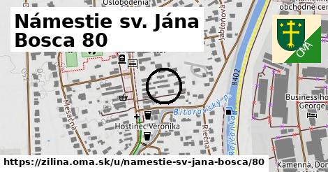 Námestie sv. Jána Bosca 80, Žilina