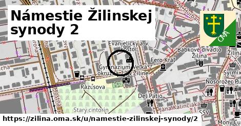 Námestie Žilinskej synody 2, Žilina