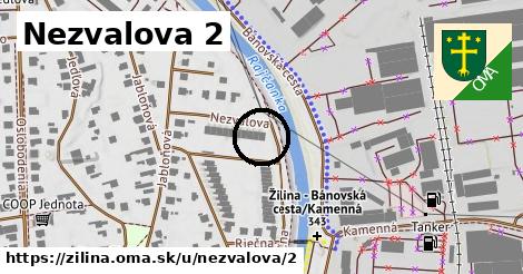 Nezvalova 2, Žilina