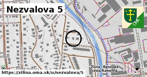 Nezvalova 5, Žilina