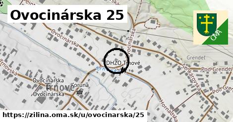 Ovocinárska 25, Žilina