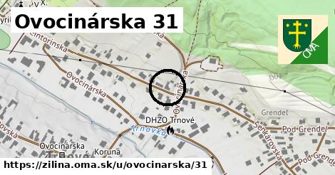 Ovocinárska 31, Žilina