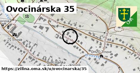 Ovocinárska 35, Žilina