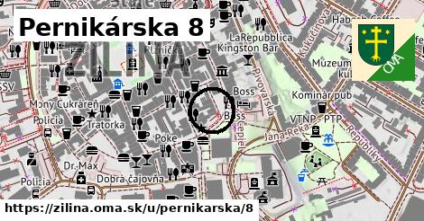 Pernikárska 8, Žilina