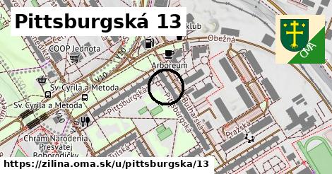 Pittsburgská 13, Žilina