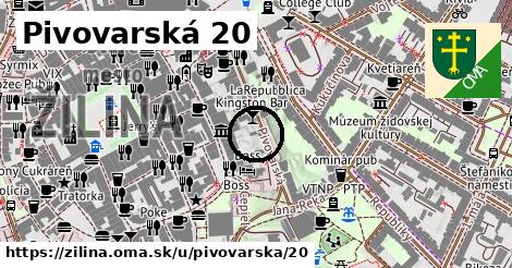 Pivovarská 20, Žilina