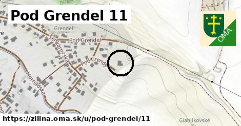 Pod Grendel 11, Žilina
