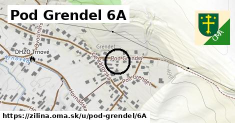 Pod Grendel 6A, Žilina