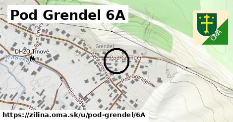 Pod Grendel 6A, Žilina