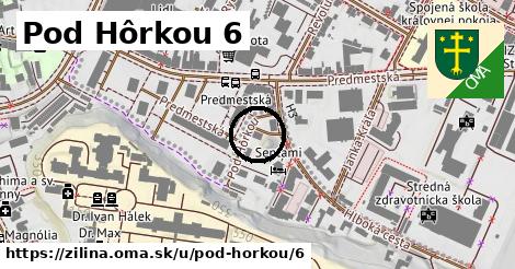 Pod Hôrkou 6, Žilina