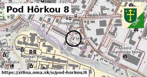 Pod Hôrkou 8, Žilina