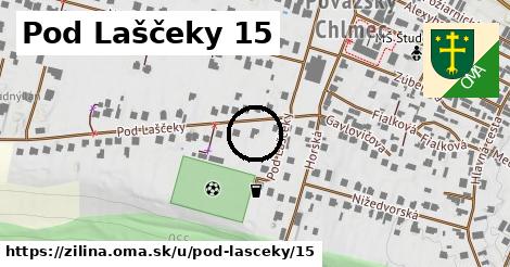 Pod Laščeky 15, Žilina