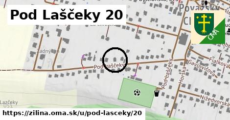 Pod Laščeky 20, Žilina