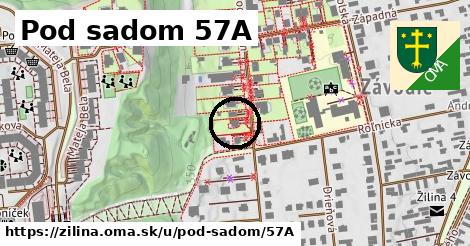 Pod sadom 57A, Žilina