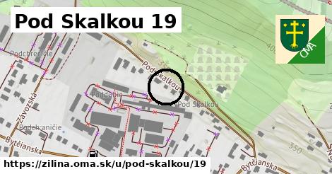 Pod Skalkou 19, Žilina