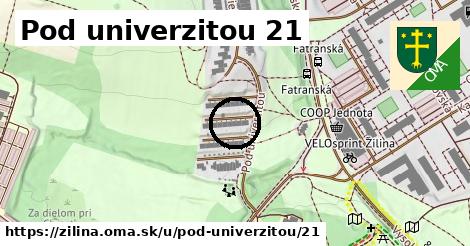 Pod univerzitou 21, Žilina