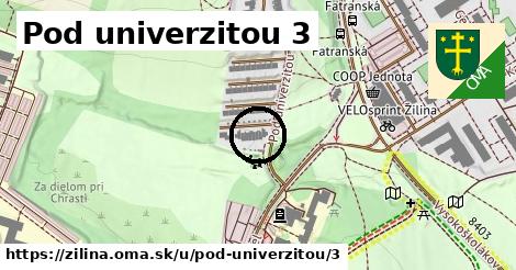 Pod univerzitou 3, Žilina