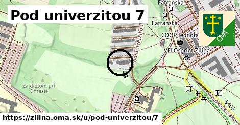 Pod univerzitou 7, Žilina